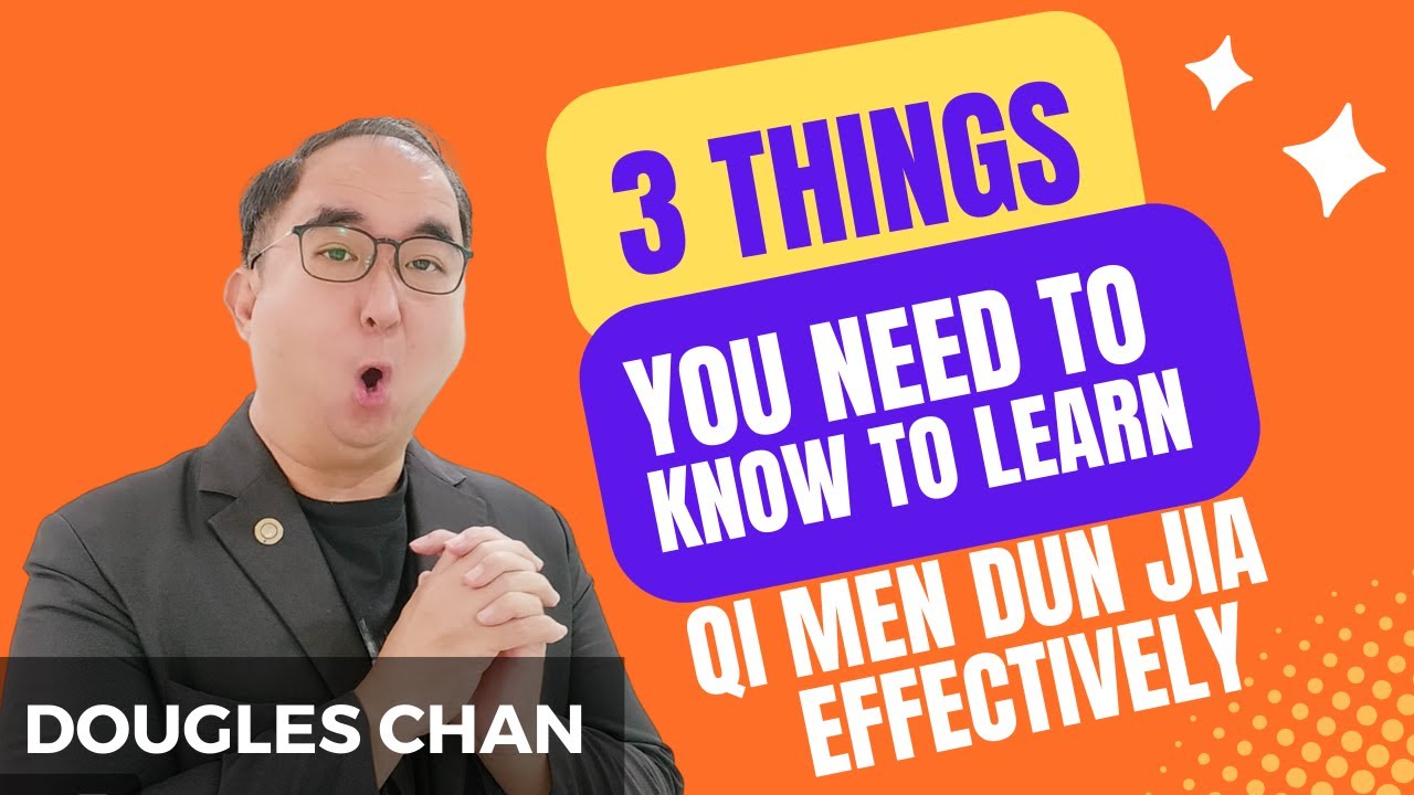 3 Things You Need to know to learn Qi Men Dun Jia effectively