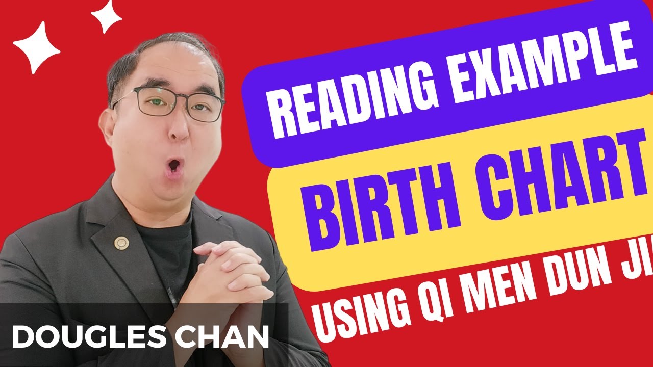 Birth Chart Reading Example using Qi Men Dun Jia