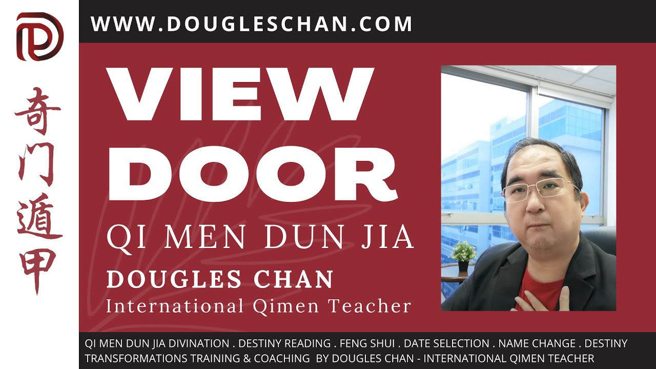 What is View Door mean in Qi Men Dun Jia